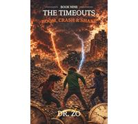 The TimeOuts Boom, Crash & Shake: 9