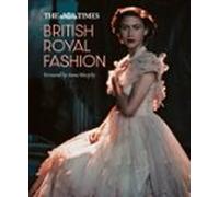The Times British Royal Fashion (ebook)