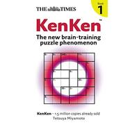 The Times: KenKen: Bk. 1: The New Brain-training Puzzle Phenomenon (The Times Puzzle Books)