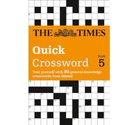 The Times Quick Crossword Book 5: 80 world-famous crossword puzzles from The Times2 (The Times Crosswords)