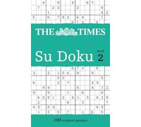The Times Su Doku Book 2: 100 challenging puzzles from The Times