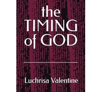 the TIMING of GOD