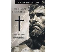 The Timothy Principle: 5-Week Bible Study