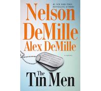 The Tin Men: A Novel (Scott Brodie & Maggie Taylor Series)