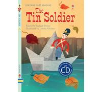 The Tin Soldier (English Language Learners/Intermediate): 1 (First Reading Level 4)