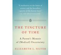 The Tincture Of Time (ebook)