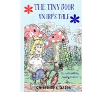 The Tiny Door: An Irp's Tale