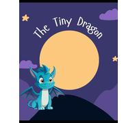 The Tiny Dragon