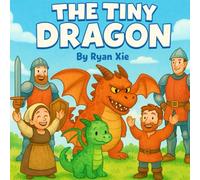 The Tiny Dragon