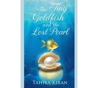 The Tiny Goldfish and the Lost Pearl
