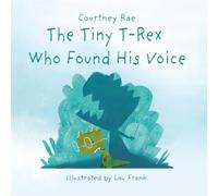 The Tiny T-Red Who Found His Voice