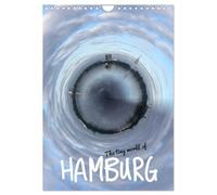 The tiny world of HAMBURG (Wandkalender 2026 DIN A4 hoch), CALVENDO Monatskalender: Der ganz besondere Blick auf Hamburg