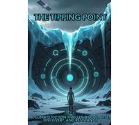 The Tipping Point: As the Planet Fails, a New Future Fights to Be Born
