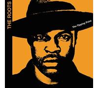 The Tipping Point by The Roots (2004-07-13)