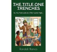 The Title One Trenches: So, You Took a Job at a Title 1 Junior High...