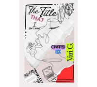 The Title That I Don’t Know