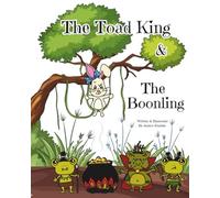 The Toad King and the Boonling