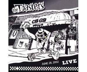 The Toasters - Live at Cbgb's June 28, 2002 (LP)