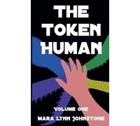 The Token Human: 1