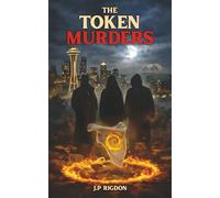 The Token Murders