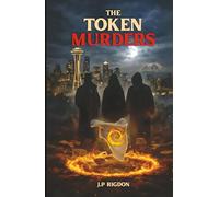 The Token Murders