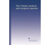 The Toledo medical and surgical reporter: Volume 2