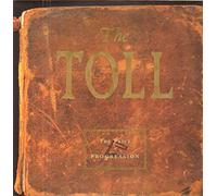 The Toll - The Price Of Progression (OIS) [Vinyl LP]