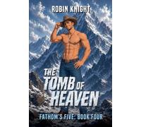 The Tomb of Heaven: 4 (Fathom's Five)