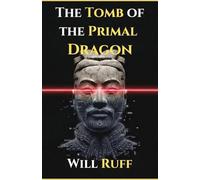The Tomb of the Primal Dragon