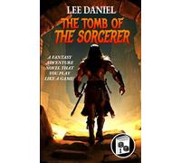 THE TOMB OF THE SORCERER: 1 (DANGERZONE GAMEBOOKS)