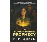 The Tome of Herne Prophecy: All sixteen-year-old Polly wanted was a normal birthday with her friends. What she got instead? A haunted book that knows her real name and a prophecy older than time.