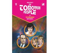 The Tomorrow People - The Breakout (The Tomorrow People - Series 2)