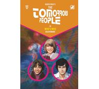The Tomorrow People - Who's Who: 2 (The Tomorrow People - Series 2)