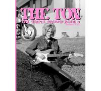 THE TON - THE TRIPLE CROWN: Year 3 (The Ton Magazine)