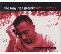 The Tony Rich Project - Like a woman [Single-CD]