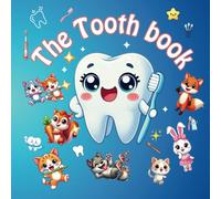 The Tooth Book: The Tooth Book