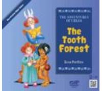 The Tooth Forest. The Adventures Of Ubloa