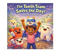 The Tooth Team Saves The Day (The Sugar Bug Surprise)