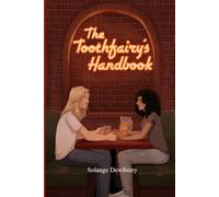 The ToothFairy's Handbook