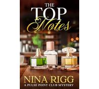 The Top Notes: A Cosy Murder Mystery (The Pulse Point Club)