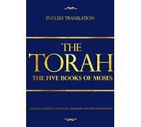 The Torah: The Five Books of Moses: the New Translation of the Holy Scriptures According to the Traditional Hebrew Text