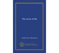 The torch of life