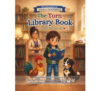 The Torn Library Book: A Lesson in Honesty: 2 (Feather Cr dventures)