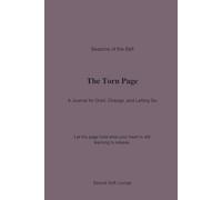 The Torn Page: A Journal for Grief, Change, and Letting Go