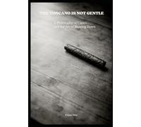 The Toscano Is Not Gentle: A Philosophy of Cigars and the Art of Slowing Down