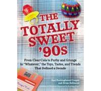 The Totally Sweet 90s (ebook)