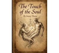 The Touch of the Soul