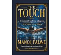 THE TOUCH: Swimming: Eleven Stories of Suspense (in the Sidney Sheldon tradition) (Series 9 - Clean Sport, Dirty Games: The Sealed System Suspense Thrillers)