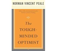 The Tough-Minded Optimist
