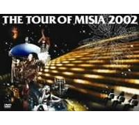 THE TOUR OF MISIA 2002 [DVD]